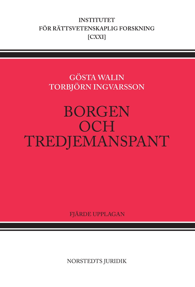 Borgen och tredjemanspant; Gösta Walin, Torbjörn Ingvarsson; 2013