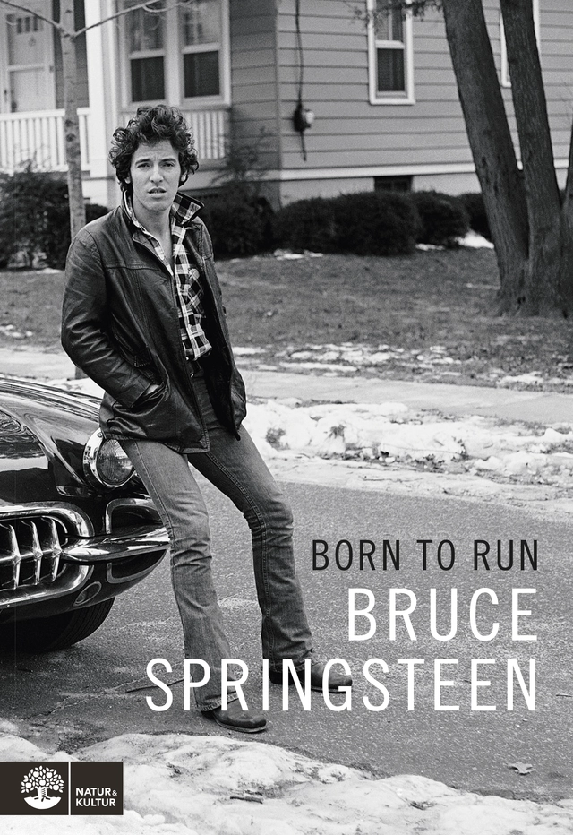 Born to run; Bruce Springsteen; 2016