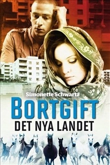 Bortgift 2. Det nya landet; Simonette Schwartz; 2014