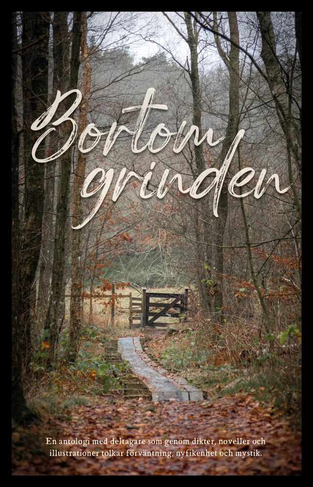 Bortom grinden; 2021