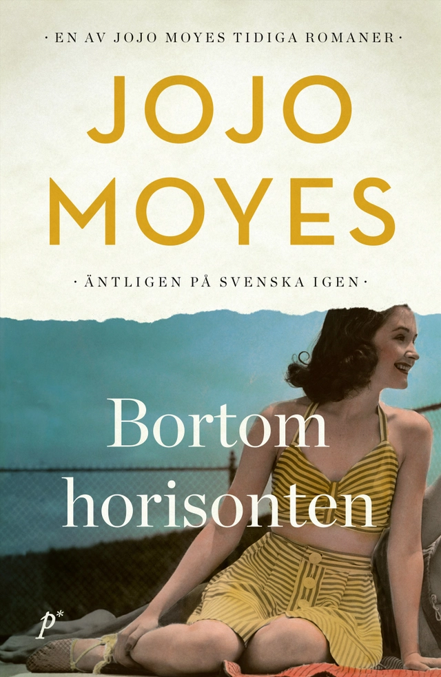 Bortom horisonten; Jojo Moyes; 2022
