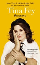 Bossypants; Fey; 2011
