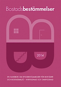 Bostadsbestämmelser 2014; Hans Örnhall; 2014