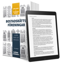 Bostadsrättsföreningar : juridik, skatt och ekonomi; Björn Lundén, Ulf Bokelund Svensson; 2021