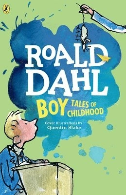 Boy: Tales of Childhood; Roald Dahl; 2009