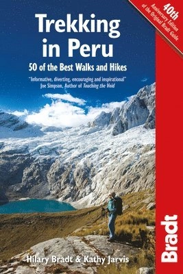 BRADT TREKKING IN PERU; Hilary Bradt; 2014