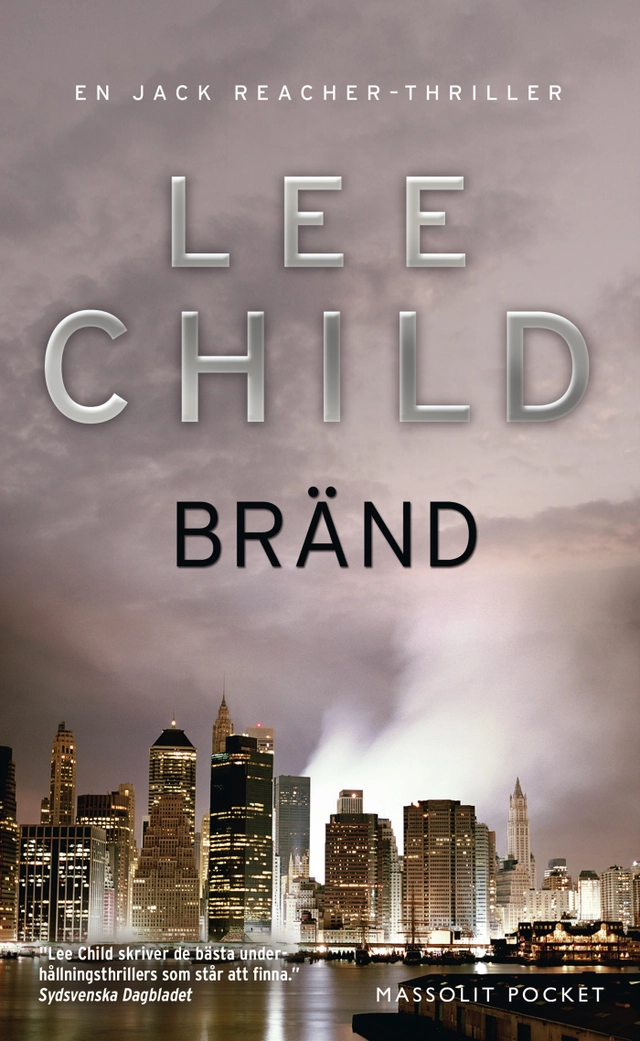 Bränd; Lee Child; 2011