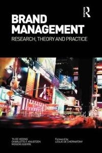 Brand management : theory and practice; Tilde Heding; 2008
