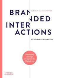 Branded interactions : marketing through design in the digital age; Marco Spies; 2020