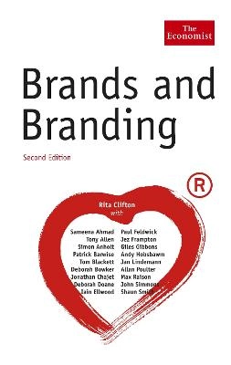 Brands and branding; Rita Clifton, Sameena Ahmad; 2009