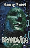 Brandvägg; Henning Mankell; 1999