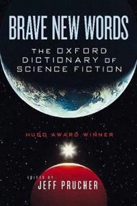 Brave New Words; Jeff Prucher; 2009