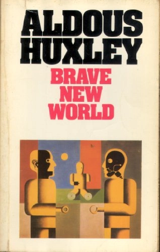 Brave new world; Aldous Huxley; 1983