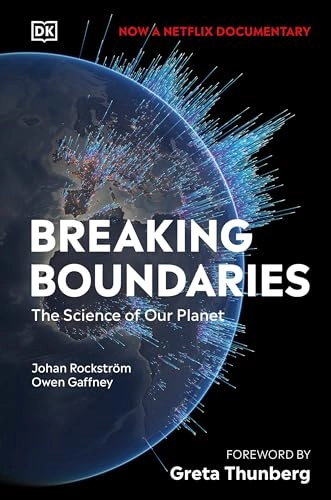 Breaking boundaries : the science of our planet; Owen Gaffney; 2021