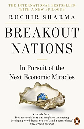 Breakout Nations; Ruchir Sharma; 2013
