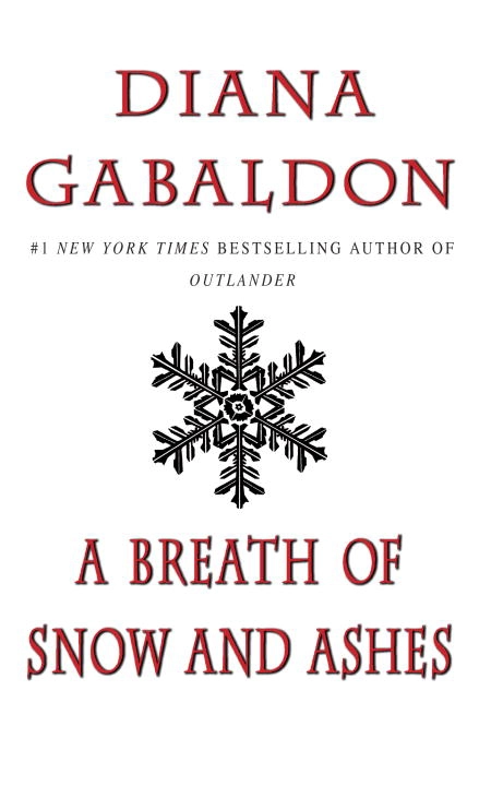 Breath of snow & ashes a; Diana Gabaldon; 2008