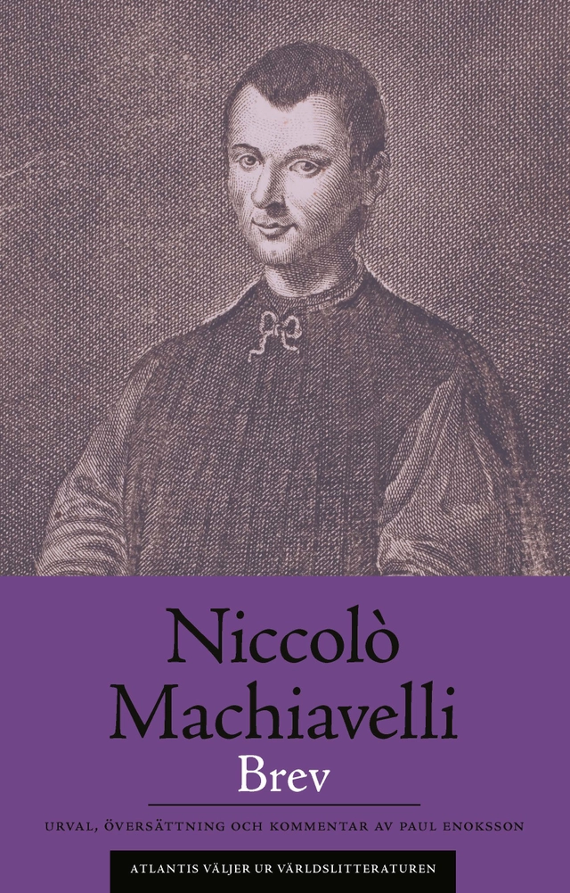 Brev; Niccolò Machiavelli; 2019
