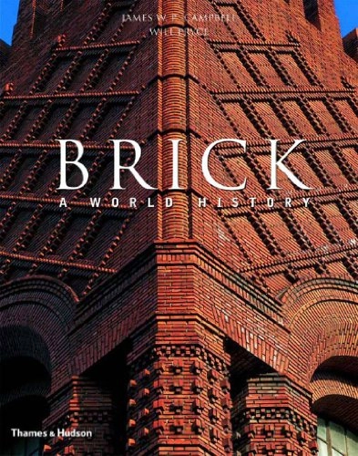 Brick : a world history; James W. P. Campbell; 2003