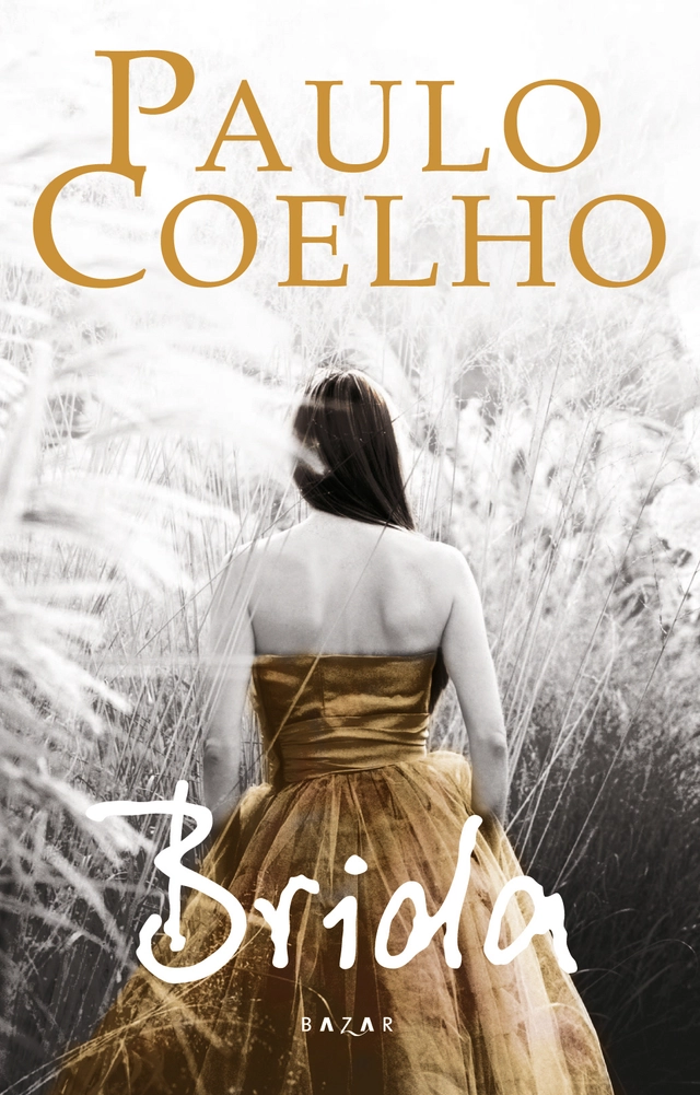 Brida; Paulo Coelho; 2008