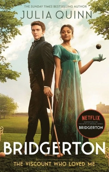 Bridgerton: The Viscount Who Loved Me; Julia Quinn; 2022