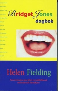 Bridget Jones dagbok; Helen Fielding; 2000