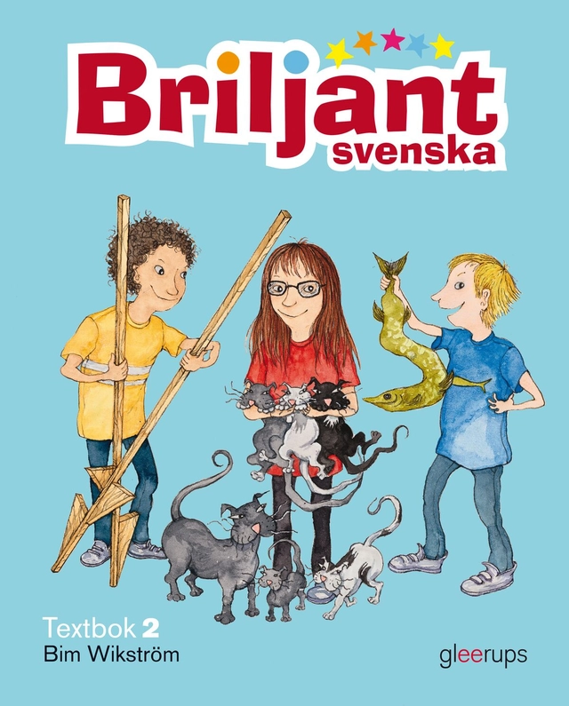 Briljant Svenska Textbok 2; Bim Wikström; 2010