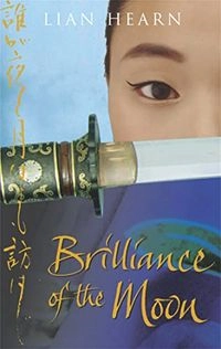 Brilliance of the MoonBand 3 av Tales of the Otori, Lian Hearn; Lian Hearn; 2005