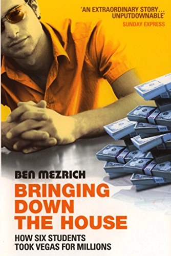 Bringing Down The House; Ben Mezrich; 2004