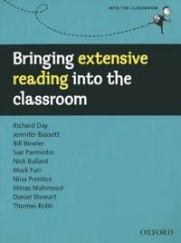 Bringing extensive reading into the classroom / Richard Day; Richard Day; 2011