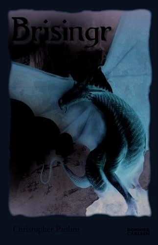Brisingr eller Eragon skuggbanes och Saphira Biartskulars sju löften; Christopher Paolini; 2009