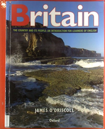 Britain : [the country and its people] : [an introduction for learners of English]; James O'Driscoll; 1995