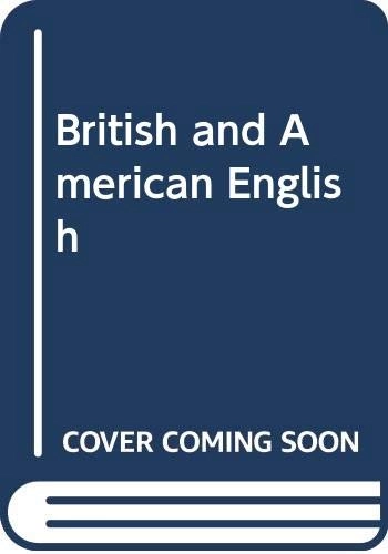 British and American English; Peter Strevens; 1972