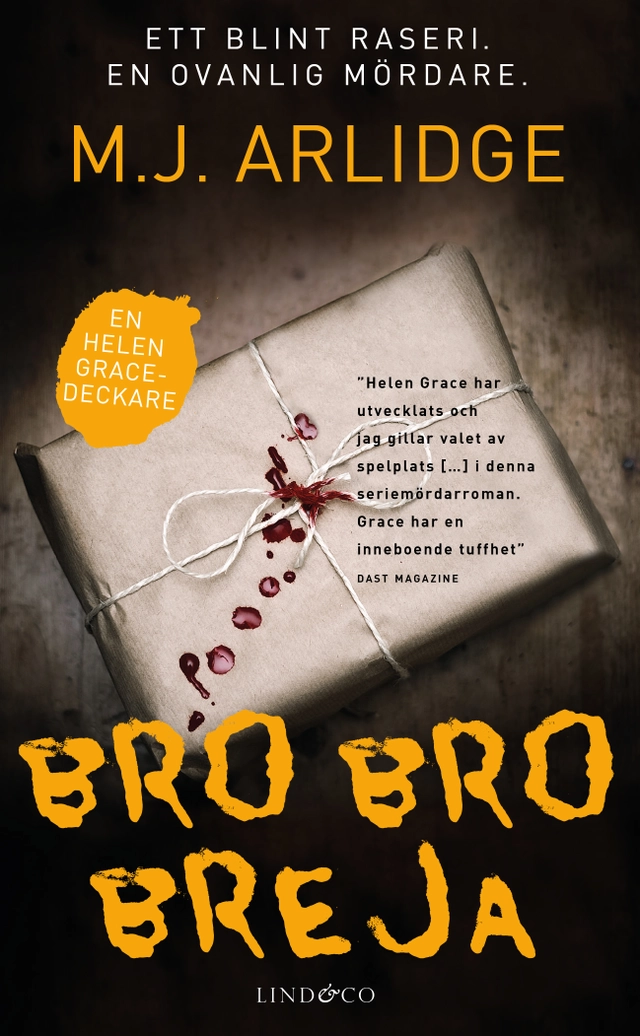 Bro bro breja; M. J. Arlidge; 2016