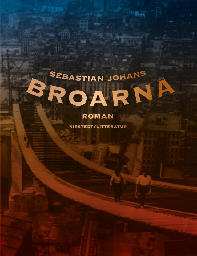 Broarna; Sebastian Johans; 2020