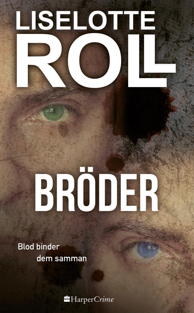Bröder; Liselotte Roll; 2017