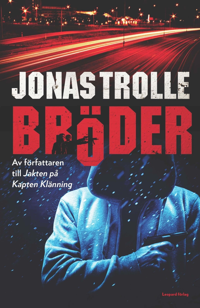 Bröder; Jonas Trolle; 2017