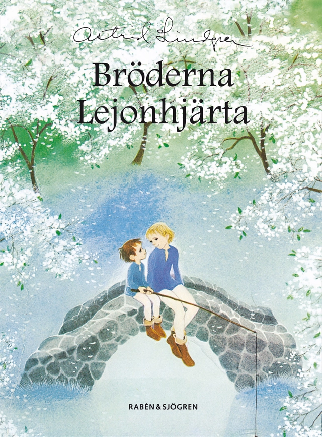 Bröderna Lejonhjärta; Astrid Lindgren; 2007