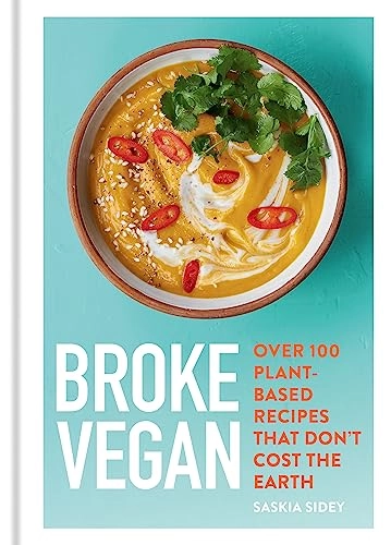 Broke Vegan; Saskia Sidey; 2020