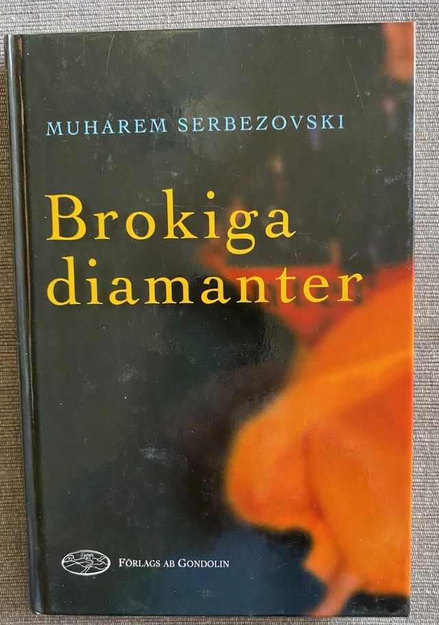 Brokiga diamanter; Muharem Serbezovski; 1999