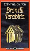 Bron till Terabitia; Katherine Paterson; 1997