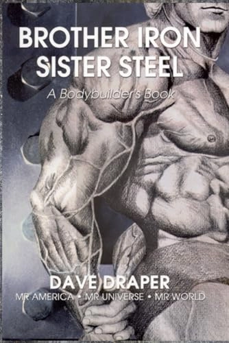 Brother Iron, Sister Steel; Dave Draper; 2001