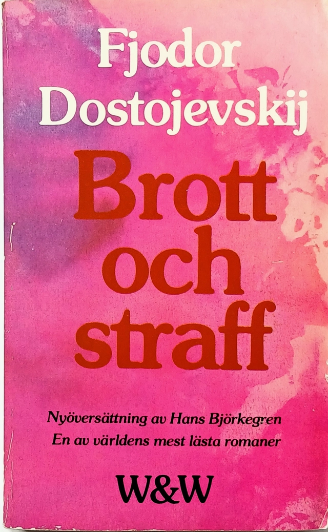 Brott och straff; Fjodor Dostojevskij; 1984