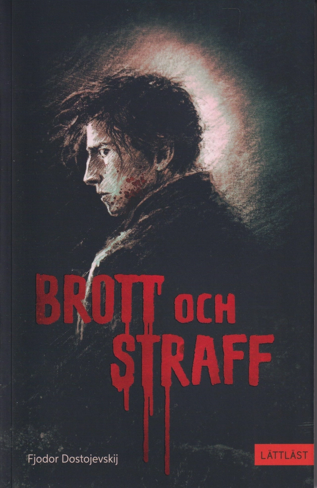 Brott och straff (lättläst); Fjodor Dostojevskij; 2024