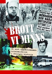 Brott vi minns; Anna-Maria Stawreberg; 2010