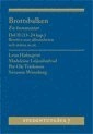 Brottsbalken : en kommentar. Del 2 (13-24 kap.) : brotten mot allmänheten och staten m.m. Studentutgåva 7; Lena Holmqvist, Madeleine Leijonhufvud, Per Ole Träskman, Suzanne Wennberg; 2013