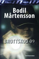 Brottskod 09; Bodil Mårtensson; 2007