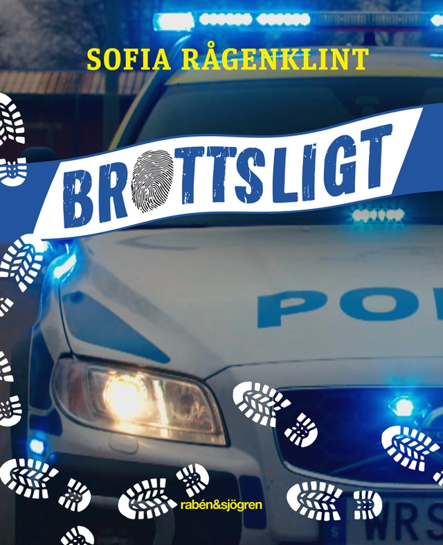 Brottsligt; Sofia Rågenklint; 2018