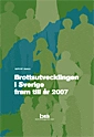Brottsutvecklingen i Sverige fram till år 2007; Brottsförebyggande rådet Brå,; 2008