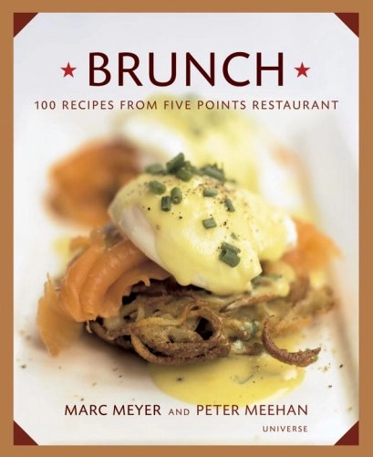 Brunch; Marc Meyer, Peter Meehan; 2005