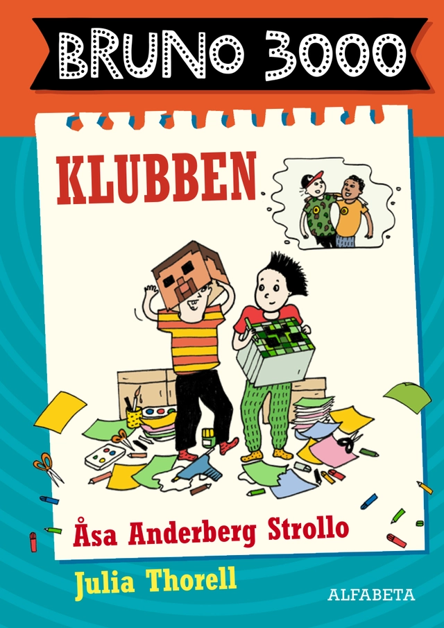 Bruno 3000. Klubben; Åsa Anderberg Strollo; 2017